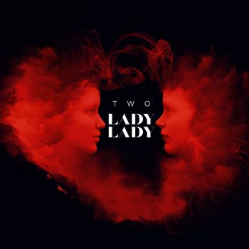 Two - Lady, Lady