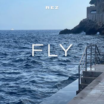 REZ - Fly