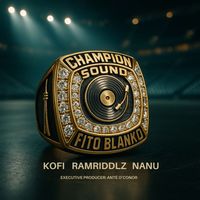 Fito Blanko - Champion Sound (Explicit)