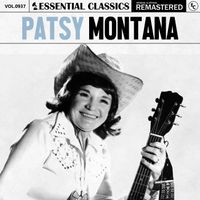 Patsy Montana - Essential Classics, Vol. 937: Patsy Montana