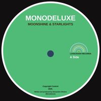Monodeluxe - Moonshine & Starlights