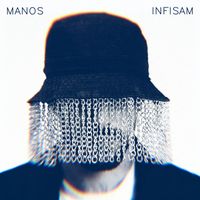Manos - Infisam (Explicit)