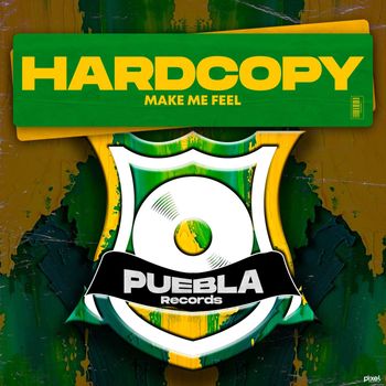 Hardcopy - Make Me Feel