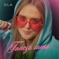 Ola - Tańczę Sama