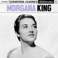 Morgana King - Essential Classics, Vol. 948: Morgana King
