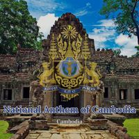 Cambodia - National Anthem of Cambodia