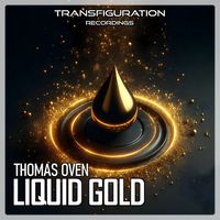 Thomas Oven - Liquid Gold