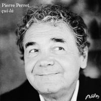 Pierre Perret - Çui-là (Explicit)
