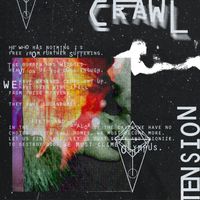 TENSION - CRAWL (Explicit)