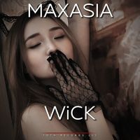 Wick - MAXASIA II