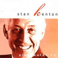 Stan Kenton - Clearwater '72