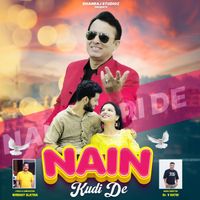 Deepak Kumar - Nain Kudi De