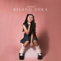 Shereen - Bilang Suka