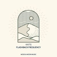 Kaitis - Flashback Frequency