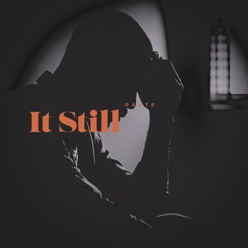 Dante - It Still
