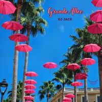 DJ Jace - Grande Allee