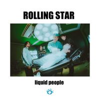 liquid people - Rolling Star