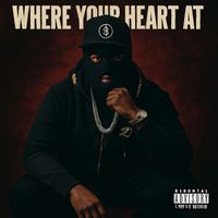 Nixxxsta - Where Your Heart At (Explicit)