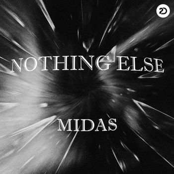 MIDAS - Nothing Else (Extended Mix)