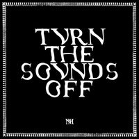 Basic Rhythm - Turn The Sounds Off