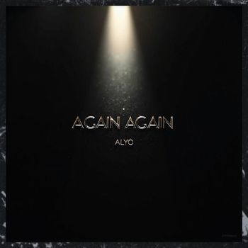 Alyo - Again Again