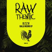 u z z v - Gallo Negro EP (Explicit)
