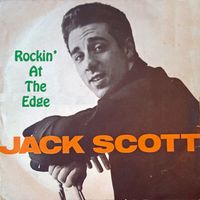 Jack Scott - Rockin' At The Edge (Live, 1979)