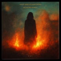 Keep Shelly in Athens - No More Names