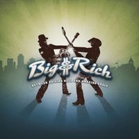 Big & Rich - Between Raising Hell and Amazing Grace (Deluxe)