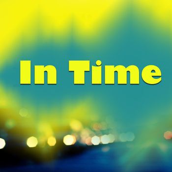 Various Artists - In Time (Explicit)