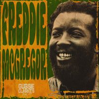 Freddie Mcgregor - Gussie Clarke's Master Collection