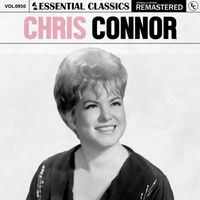 Chris Connor - Essential Classics, Vol. 950: Chris Connor