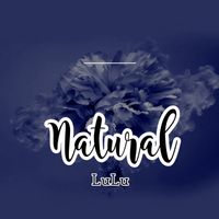LuLu - NaTUrAL (Explicit)