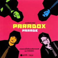 Paradox - PARADOX PARADE