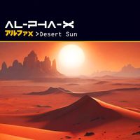 Al-Pha-X - Desert Sun