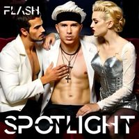 Flash - SPOTLIGHT (Explicit)