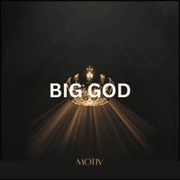 Motiv - BIG GOD