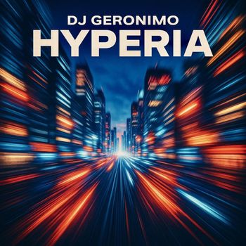 DJ Geronimo - Hyperia