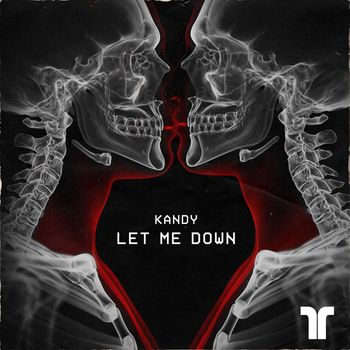 Kandy - Let Me Down