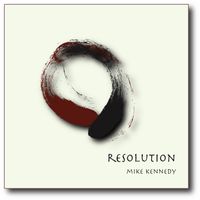 Mike Kennedy - Resolution