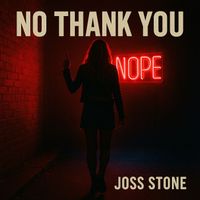 Joss Stone - No Thankyou (Explicit)
