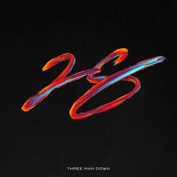 Three Man Down - 28 (Explicit)