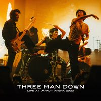 Three Man Down - Three Man Down Live At Impact Arena 2023 (Explicit)
