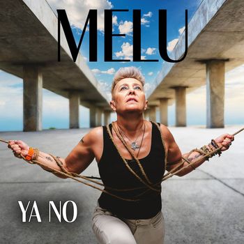 Melu - Ya No
