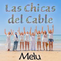 Melu - Las Chicas del Cable