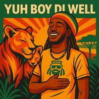 jar - Yuh Boy Di Well