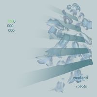 Weekend of Robots - 7000000000
