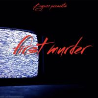 Mud - First Murder (Explicit)