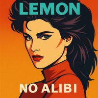 Lemon - No Alibi