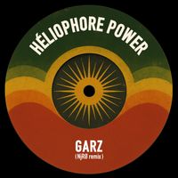 GARZ - Héliophore Power (NjRØ Remix)